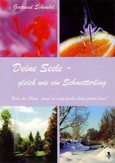 Deine Seele - gleich wie ein Schmetterling