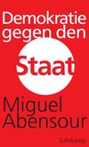 Demokratie gegen den Staat