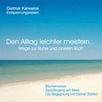 Den Alltag leichter meistern..., Audio-CD