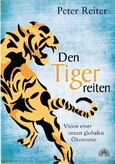 Den Tiger reiten