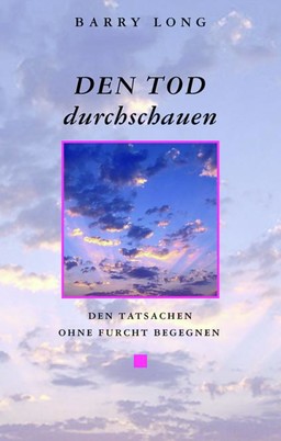 Den Tod durchschauen