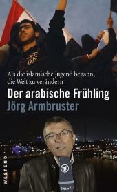 Der arabische Frühling