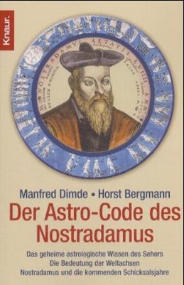 Der Astro-Code des Nostradamus