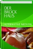 Der Brockhaus Alternative Medizin