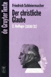 Der christliche Glaube (1830/31)