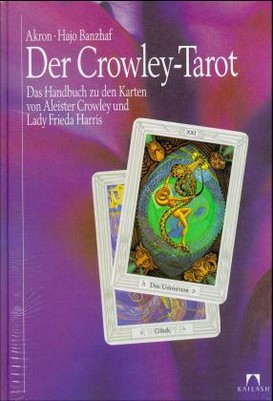 Der Crowley-Tarot, m. Aleister Crowley Thoth Tarot