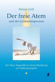 Der freie Atem und der Lichtseelenprozess