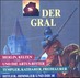 Der Gral, 2 Audio-CDs