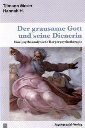 Der grausame Gott und seine Dienerin