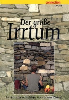 Der große Irrtum