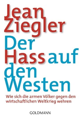 Der Hass auf den Westen