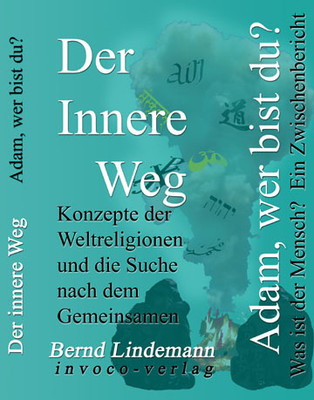 Der Innere Weg - Adam, wer bist du?