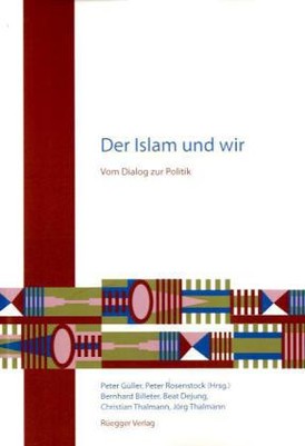 Der Islam und wir