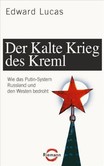 Der Kalte Krieg des Kreml