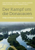 Der Kampf um die Donauauen