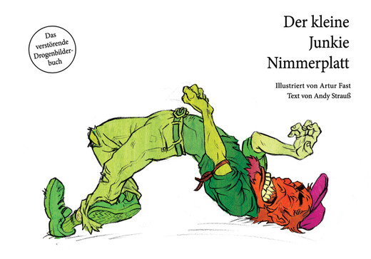 Der kleine Junkie Nimmerplatt