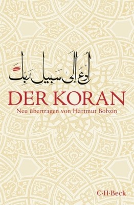 Der Koran (Übersetzung Bobzin)