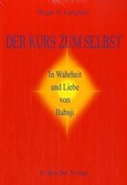 Der Kurs zum Selbst