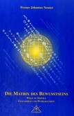 Der Matrix des Bewusstseins, m. Karten