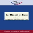 Der Mensch ist Geist