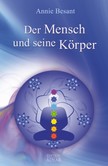 Der Mensch und seine Körper