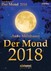 Der Mond 2018 Textabreißkalender
