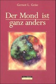 Der Mond ist ganz anders - zum Glück vergriffen