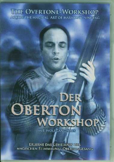 Der Oberton Workshop mit Wolfgang Saus, 1 Video-DVD