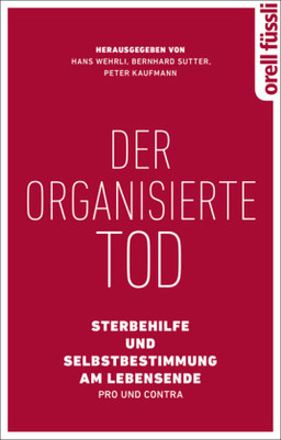 Der organisierte Tod