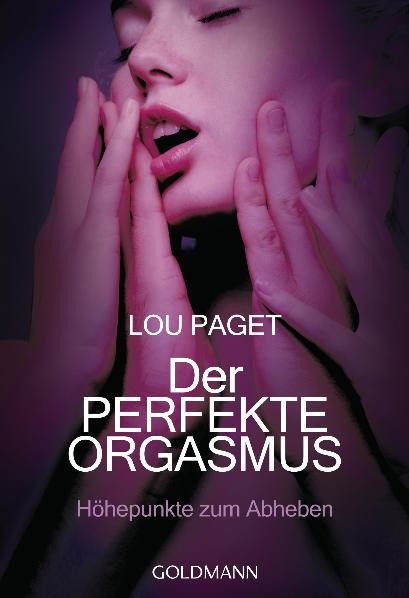 Der perfekte Orgasmus