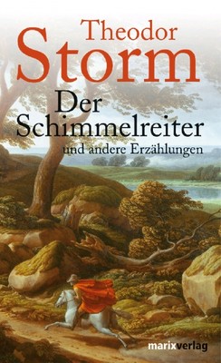 Der Schimmelreiter