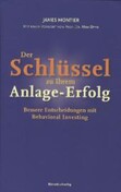 Der Schlüssel zu Ihrem Anlage-Erfolg
