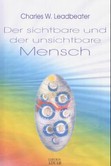 Der sichtbare und der unsichtbare Mensch