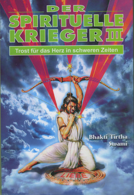 Der spirituelle Krieger III