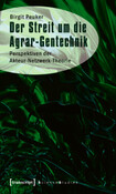 ROT // Der Streit um die Agrar-Gentechnik