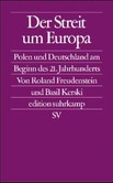 Der Streit um Europa