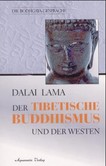 Der Tibetische Buddhismus und der Westen