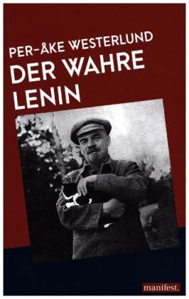 Der wahre Lenin