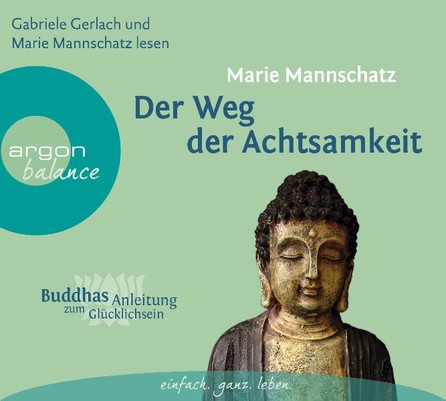 Der Weg der Achtsamkeit, 1 Audio-CD