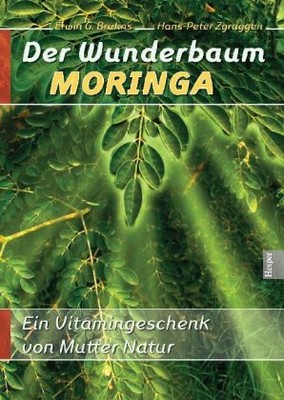 Der Wunderbaum Moringa