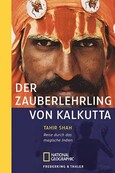Der Zauberlehrling von Kalkutta