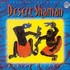 Desert Shaman Audio CD
