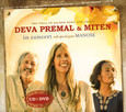 Deva Premal & Miten In Concert with special guest Manose Audio CD mit DVD