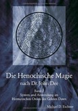 Die Henochische Magie nach Dr. John Dee