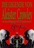 Die Legende von Aleister Crowley