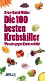 Die 100 besten Krebskiller