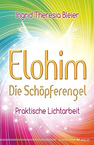 Elohim Die Schöpferengel