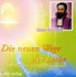 Die neuen Wege der Liebe, 1 Audio-CD