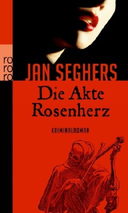 Die Akte Rosenherz