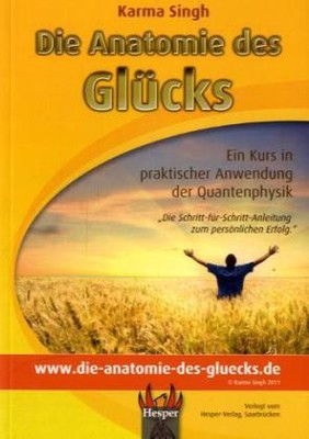 Die Anatomie des Glücks